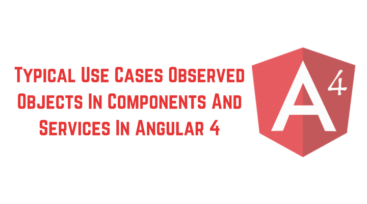 How to Use of Observable Objects in Angular 4 Main Logo