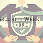 Security Weekly 25