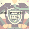 Security Weekly 30
