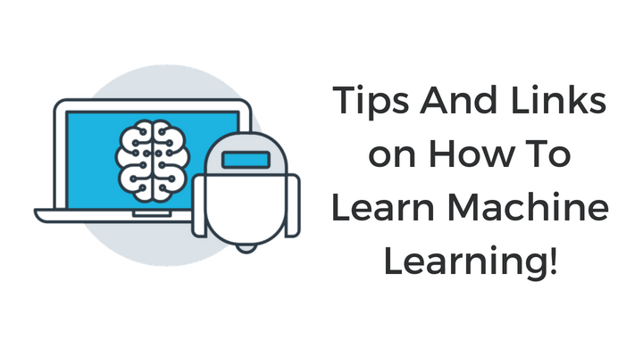 Tips And Links on How To Learn Machine Learning Main Logo