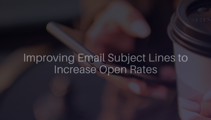 Improving Email Subject Lines to Increase Open Rates
